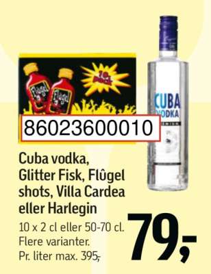 Cuba vodka, Glitter Fisk, Flügel shots, Villa Cardea eller Harlegin