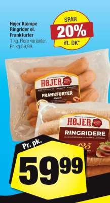 Højer Kæmpe Ringrider el. Frankfurter