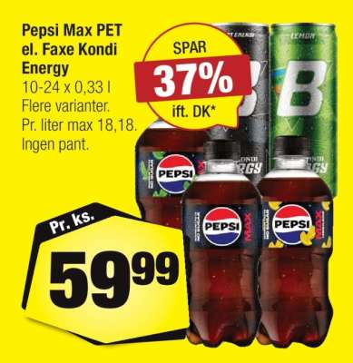 Pepsi Max PET el. Faxe Kondi Energy