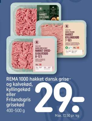 REMA 1000 hakket dansk grise- og kalvekød, kyllingekød eller Frilandsgris grisekød