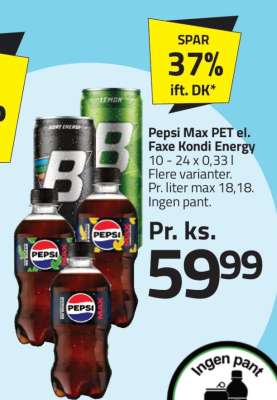 Pepsi Max PET el. Faxe Kondi Energy