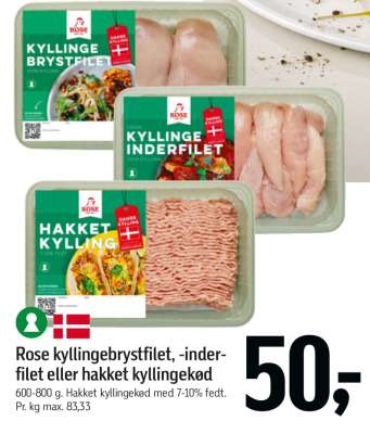 Rose kyllingebrystfilet, -inderfilet eller hakket kyllingekød