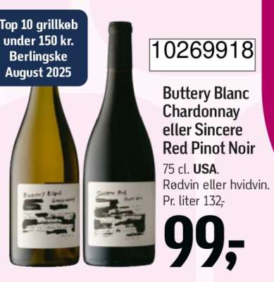 Buttery Blanc Chardonnay eller Sincere Red Pinot Noir