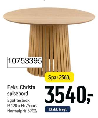 F.eks. Christo spisebord