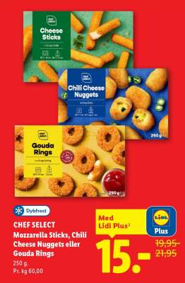 CHEF SELECT Mozzarella Sticks, Chili Cheese Nuggets eller Gouda Rings