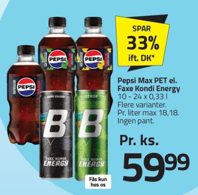 Pepsi Max PET el. Faxe Kondi Energy