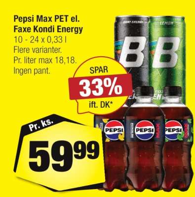 Pepsi Max PET el. Faxe Kondi Energy