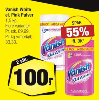 Vanish White el. Pink Pulver
