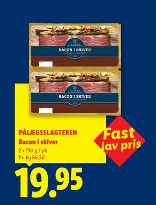 PÅLÆGSSLAGTEREN Bacon i skiver