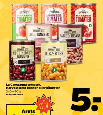 La Campagna tomater, Harvest Best bønner eller kikærter