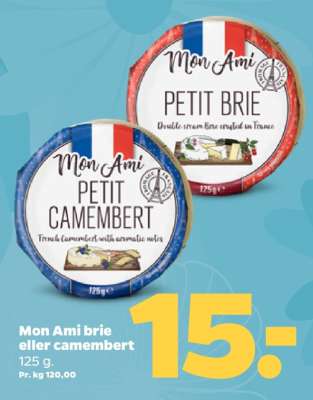 Mon Ami brie eller camembert