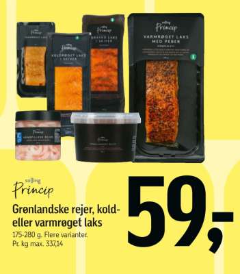 Princip Grønlandske rejer, kold- eller varmrøget laks