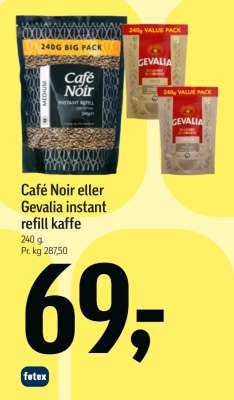 Café Noir eller Gevalia instant refill kaffe