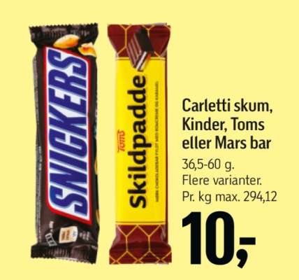 Carletti skum, Kinder, Toms eller Mars bar