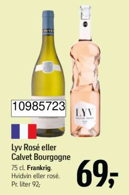 Lyv Rosé eller Calvet Bourgogne