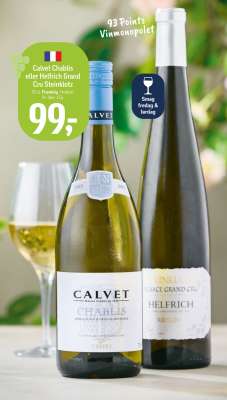 Calvet Chablis eller Helfrich Grand Cru Steinklotz