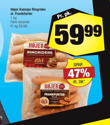 Højer Kæmpe Ringrider el. Frankfurter