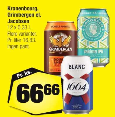 Kronenbourg, Grimbergen el. Jacobsen