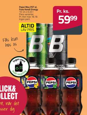 Pepsi Max PET el. Faxe Kondi Energy