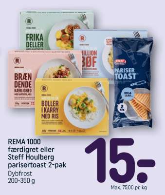 REMA 1000 færdigret eller Steff Houlberg parisertoast 2-pak