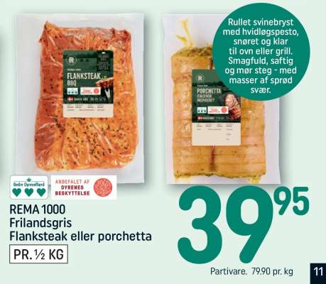 REMA 1000 Frilandsgris Flanksteak eller porchetta