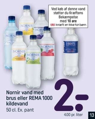 Nornir vand med brus eller REMA 1000 kildevand