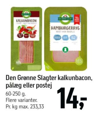 Den Grønne Slagter kalkunbacon, pålæg eller postej