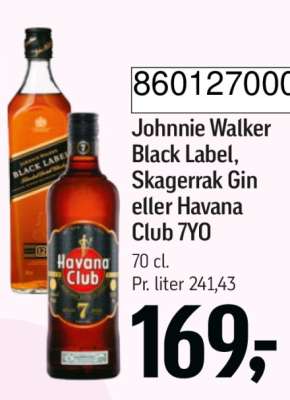 Johnnie Walker Black Label, Skagerrak Gin eller Havana Club 7YO