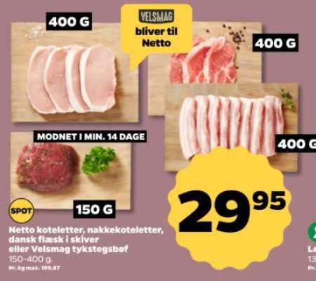 Netto koteletter, nakkekoteletter, dansk flæsk i skiver eller Velsmag tykstegsbøf