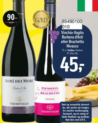 Vinchio-Vaglio Barbera d’Asti eller Brachetto Nivasco