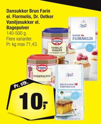 Dansukker Brun Farin el. Flormelis, Dr. Oetker Vaniljesukker el. Bagepulver