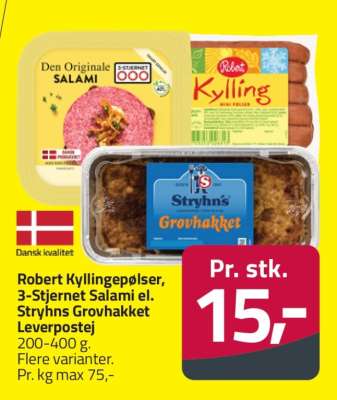 Robert Kyllingepølser, 3-Stjernet Salami el. Stryhns Grovhakket Leverpostej