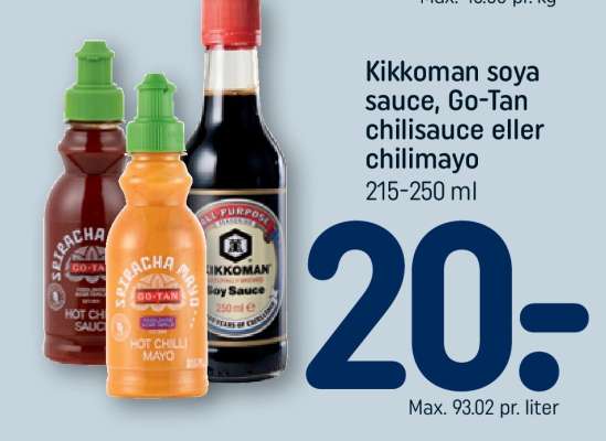 Kikkoman soya sauce, Go-Tan chilisauce eller chilimayo