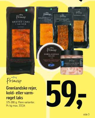 Princip Grønlandske rejer, kold- eller varmrøget laks