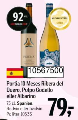 Portia 10 Meses Ribera del Duero, Pulpo Godello eller Albarino
