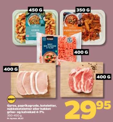 Gyros, paprikagryde, koteletter, nakkekoteletter eller hakket grise- og kalvekød 4-7%
