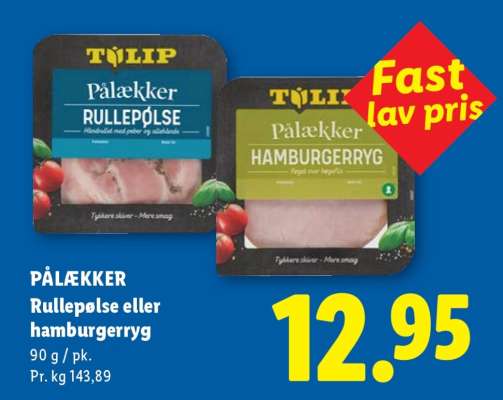 Pålækker Rullepølse eller Hamburgerryg