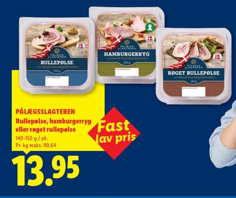 PÅLÆGSSLAGTEREN Rullepølse, hamburgerryg eller røget rullepølse