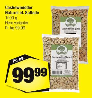 Cashewnødder Naturel el. Saltede
