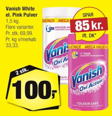 Vanish White el. Pink Pulver