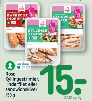 Rose kyllingestrimler, -inderfilet eller -sandwichskiver