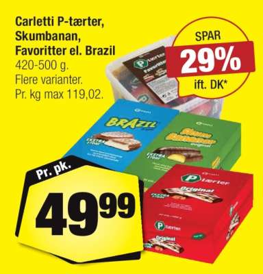 Carletti P-tærter, Skumbanan, Favoritter el. Brazil
