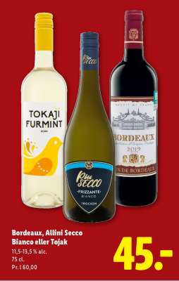 Bordeaux, Allini Secco Bianco eller Tojak