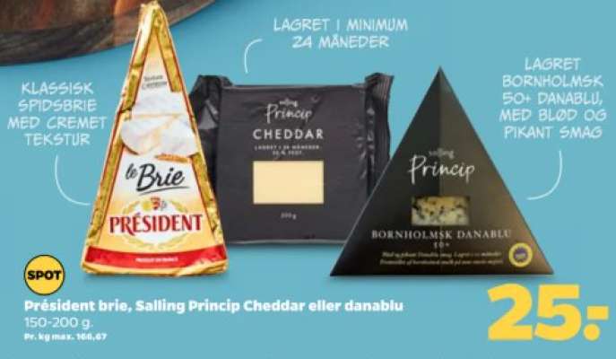 Président brie, Salling Princip Cheddar eller danablu