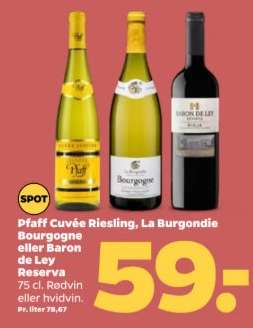 Pfaff Cuvée Riesling, La Burgondie Bourgogne eller Baron de Ley Reserva